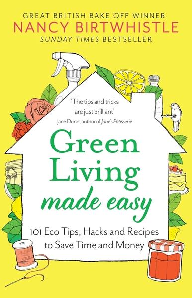 Green Living Made Easy by Nancy Birtwhistle