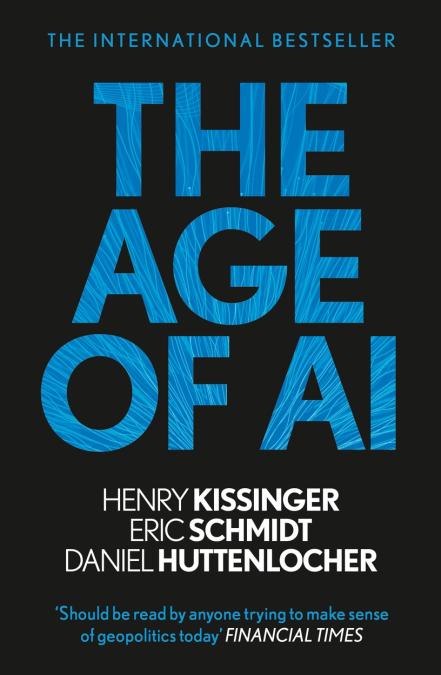 The Age of AI by Henry Kissinger