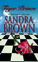 Tiger Prince by Sandra Brown, Erin St. Claire
