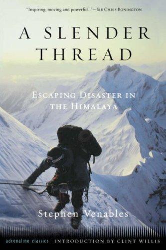 A Slender Thread by Stephen Venables, Clint Willis