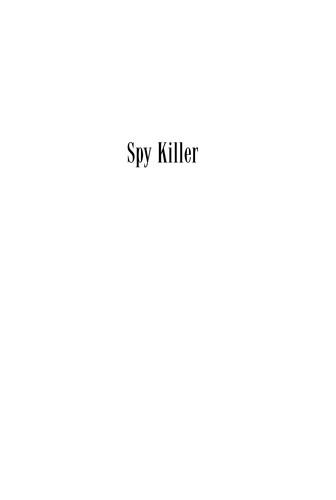 Spy Killer by L.Ron Hubbard