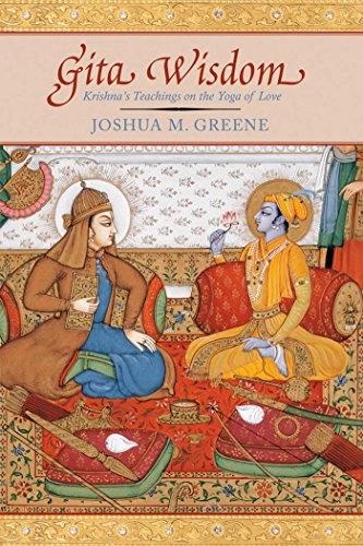 Gita Wisdom by Joshua M. Greene