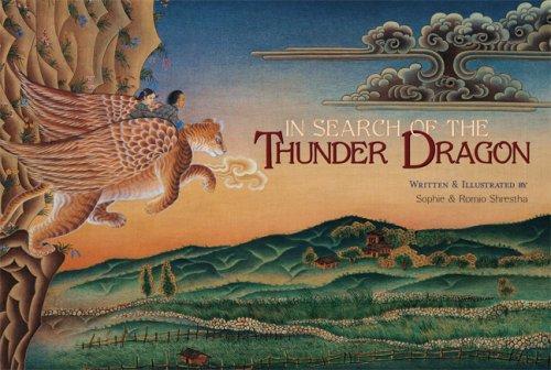 In Search of the Thunder Dragon by Sophie Shrestha, Romio Shrestha