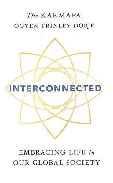 Interconnected by Ogyen Trinley Dorje, The Karmapa