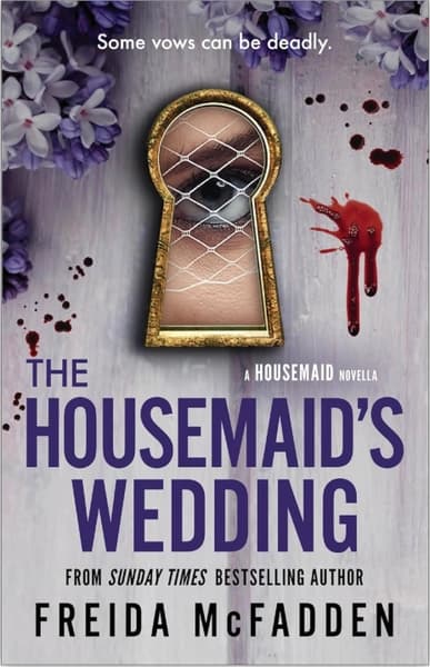 The Housemaid’s Wedding by Freida McFadden