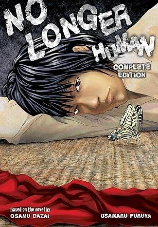 No Longer Human Complete Edition by Osamu Dazai