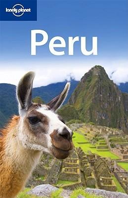 Lonely Planet Peru by Lonely Planet, Carolina A. Miranda, Aimee Dowl, Katy Shorthouse, Luke Waterson, Beth Williams