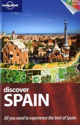 Lonely Planet Discover Spain by Anthony Ham