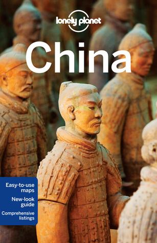 Lonely Planet: China by David Eimer, Piera Chen, Damian Harper, Chung Wah Chow