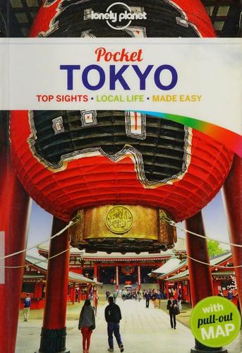 Lonely Planet Pocket Tokyo by Lonely Planet, Rebecca Milner