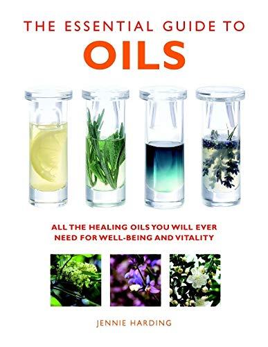 The Essential Guide to Oils by Jennie Harding