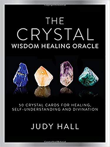 The Crystal Wisdom Healing Oracle by Judy Hall