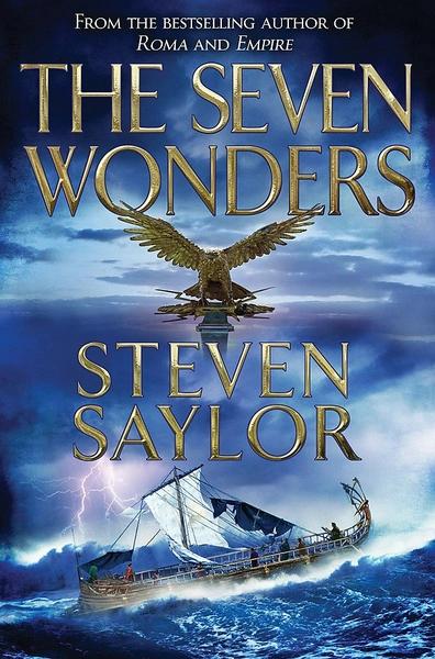 The Seven Wonders by Steven Saylor
