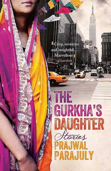 The Gurkha's Daughter by Prajwal Parajuly