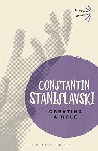Creating a Role by Constantin Stanislavski