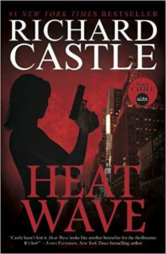 Heat Wave by Richard Castle