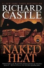 Naked Heat by Richard Castle