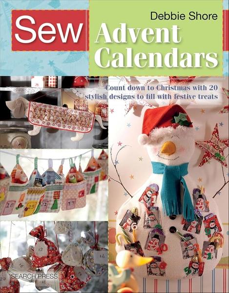 Sew Advent Calendars by Debbie Shore