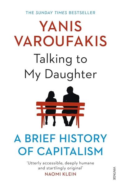 Talking to My Daughter by Yanis Varoufakis