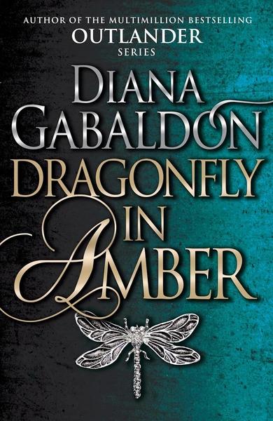 Dragonfly in Amber by Diana Gabaldon