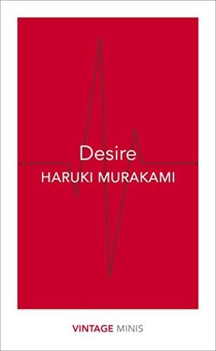 Desire by Haruki Murakami