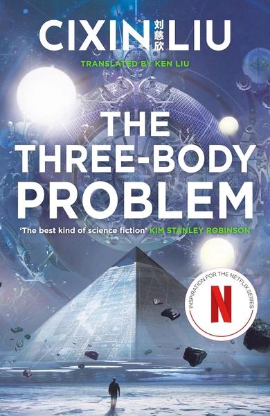 The Three Body Problem by Cixin Liu