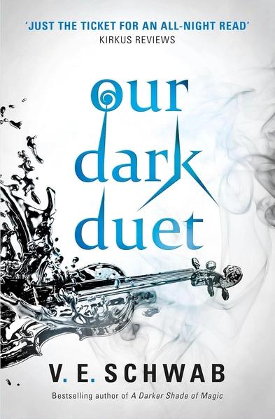 Our Dark Duet by V. E. Schwab
