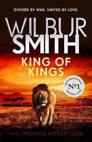 King of Kings by Wilbur Smith