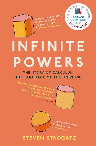 Infinite Powers by Steven Strogatz
