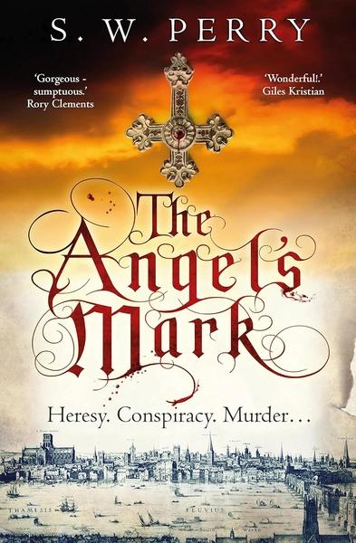 The Angel's Mark by S W Perry