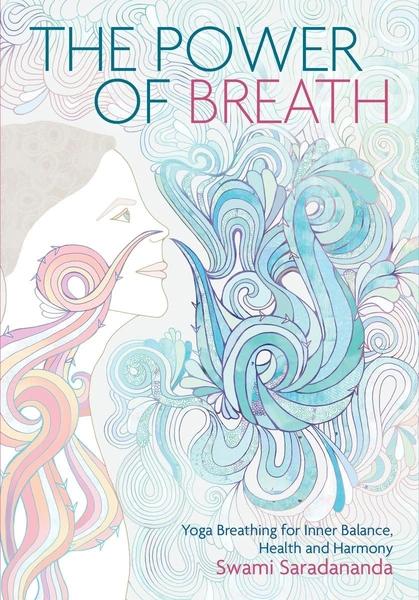 Power of Breath by Swami Saradananda