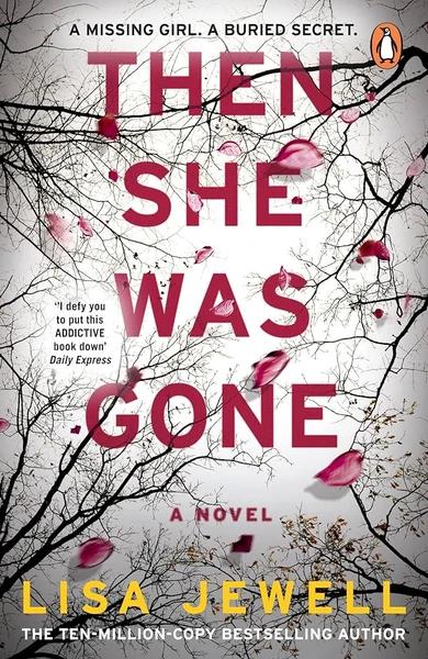 Then She Was Gone by Lisa Jewell