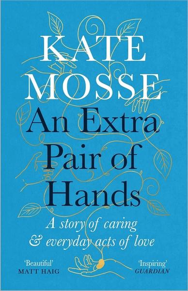An Extra Pair of Hands by Kate Mosse