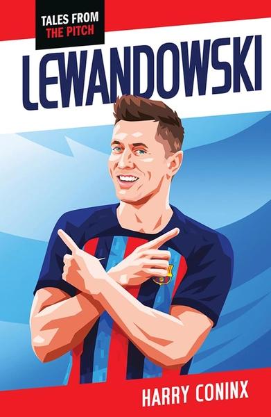 Lewandowski 2nd Edition by Harry Coninx