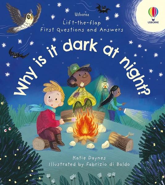 Lift-The-Flap First Questions and Answers: Why Is It Dark at Night? by Usborne Publishing