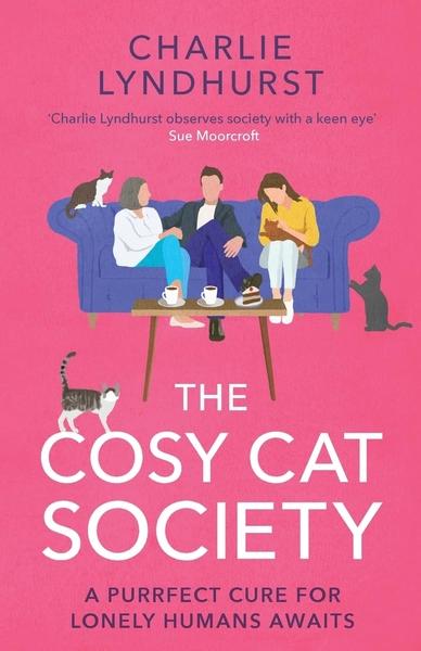 The Cosy Cat Society by Charlie Lyndhurst