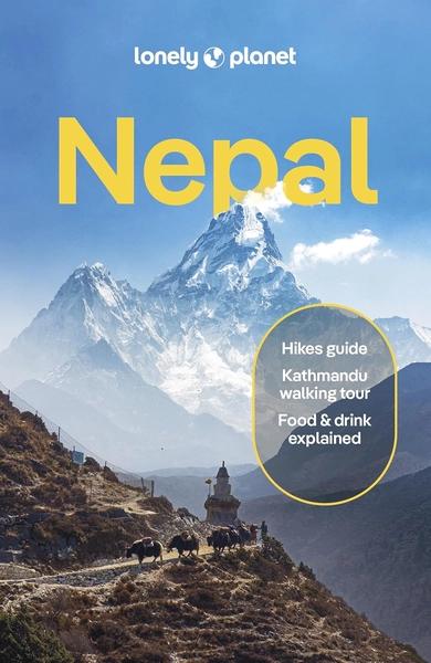 Lonely Planet Nepal (Travel Guide, 13) by Bradley Mayhew, Joe Bindloss, Lindsay Fegent Brown