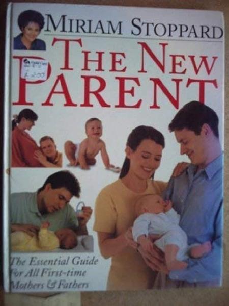 THE NEW PARENT by Miriam Stoppard