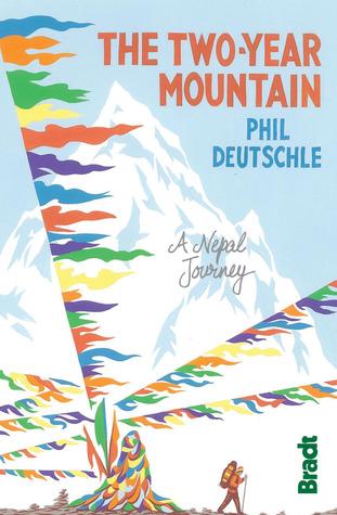 The Two-Year Mountain by Phil Deutschle