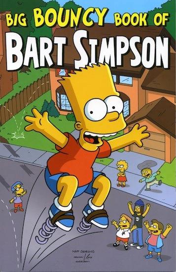 Big Bouncy Book Of Bart Simpson by Matt Groening