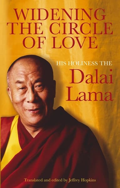 Widening the Circle of Love by Dalai Lama Xiv Bstan-ʼDzin-Rgya-Mtsho