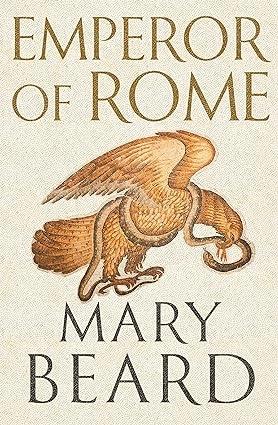 Emperor of Rome by Mary Beard