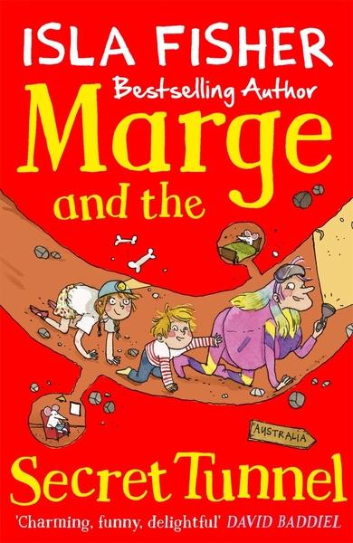 Marge and the Secret Tunnel by Isla Fisher