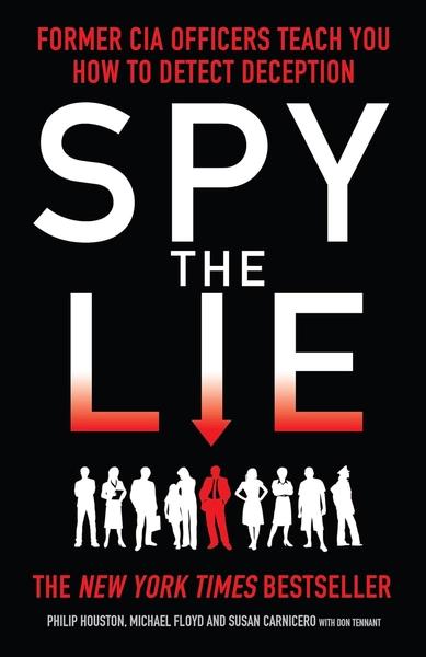 Spy the Lie by Michael Floyd, Philip Houston, Susan Carnicero