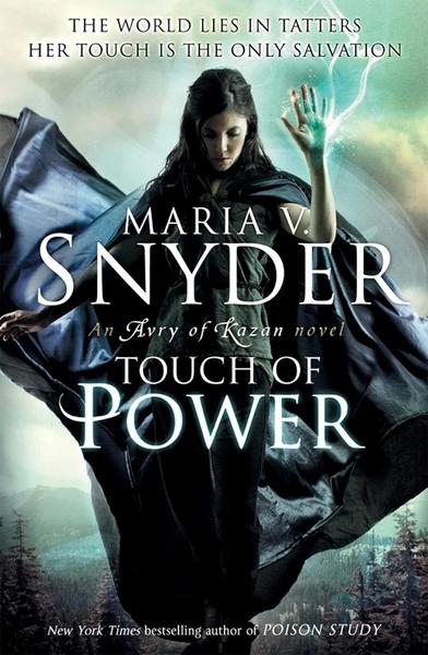 Touch of Power by Maria V Snyder