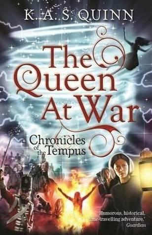 The Queen at War by K. A. S. Quinn