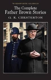 The Complete Father Brown Stories by G.K. Chesterton