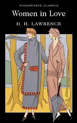 Women in love by Dh Lawrence