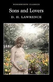 Sons and Lovers by David Herbert Lawrence