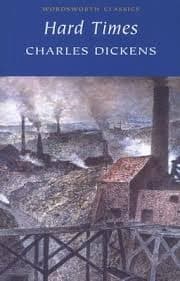 Hard Times by Charles  Dickens